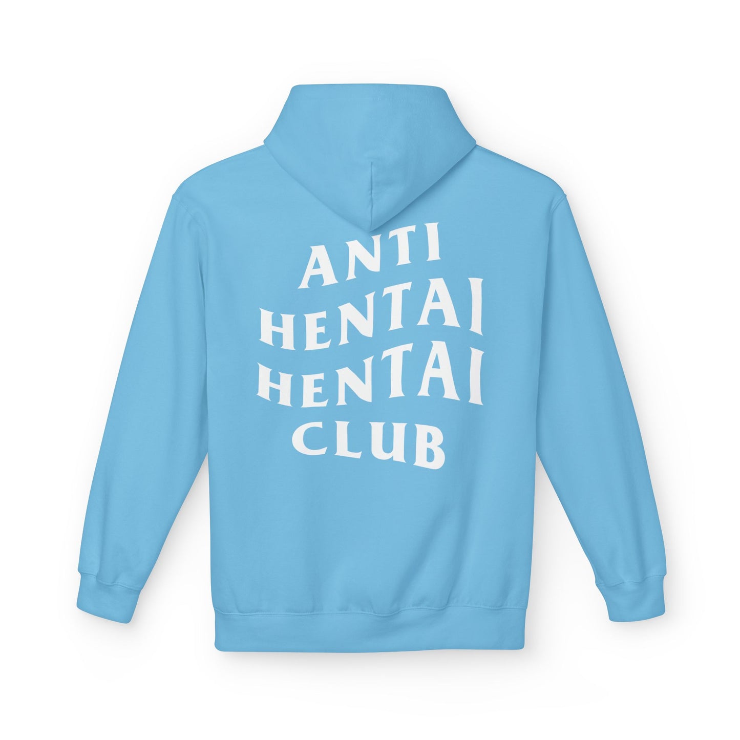 Anti Hentai Hentai Club Hoodie