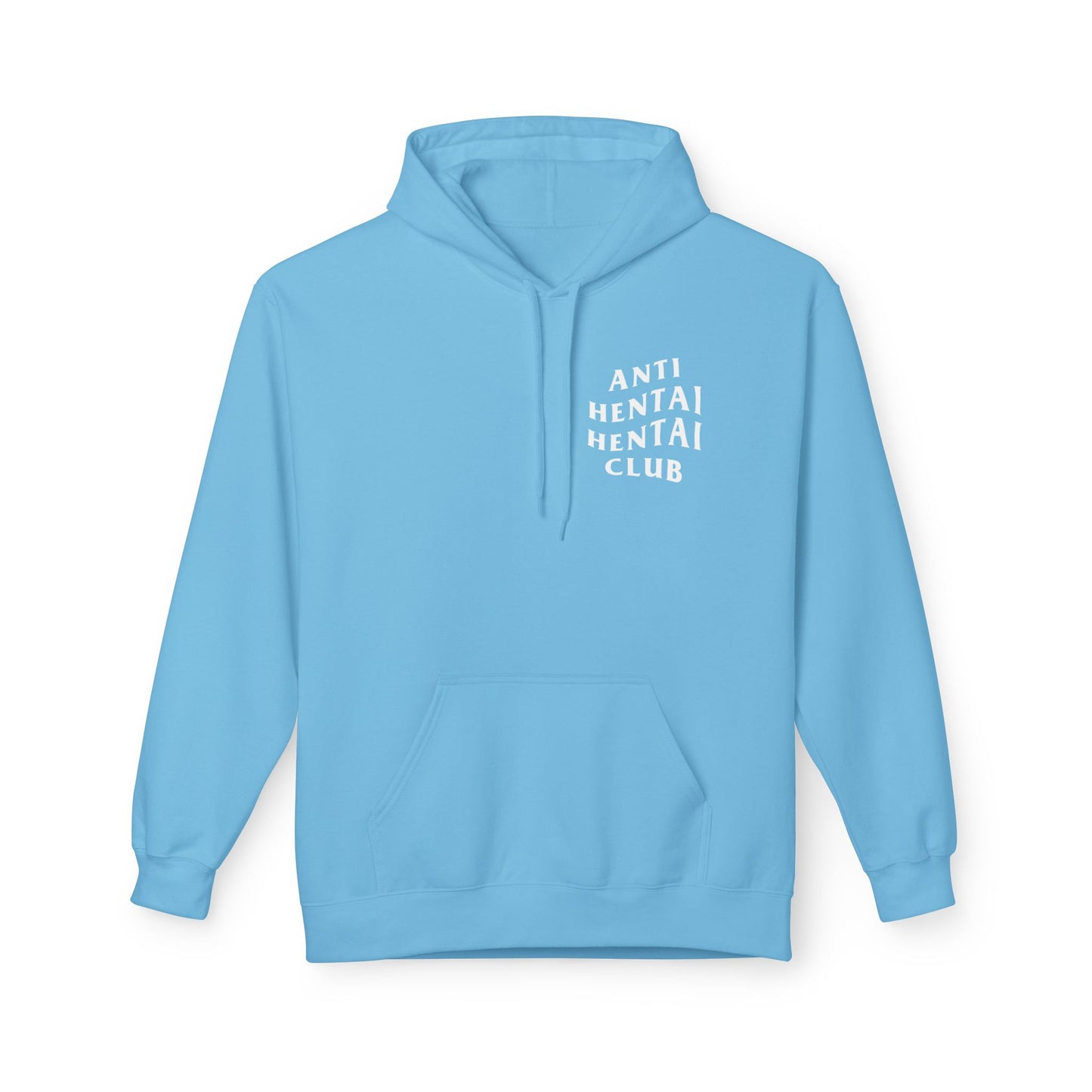 Anti Hentai Hentai Club Hoodie